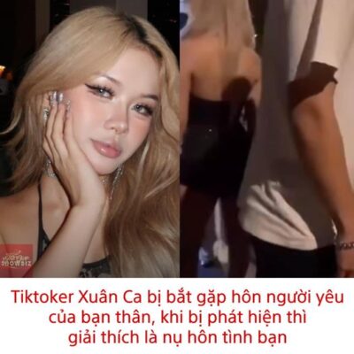 Drama tình cảm giữa Xuân Ca với bồ của bạn thân